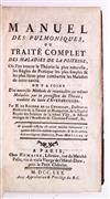 AUENBRUGGER, LEOPOLD.  Rozière de la Chassagne, [-]. Manuel des Pulmoniques; ou, Traité Complet des Maladies de la Poitrine. 1770